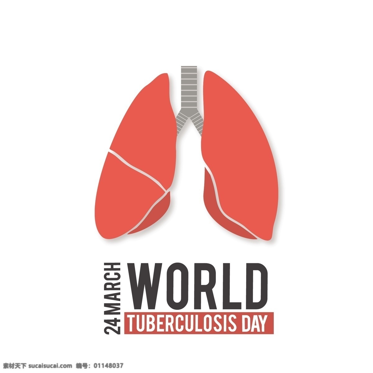 世界结核病日 白色背景的肺 世界 健康 人类 医学 战斗 生物 白天 行军 意识 治疗 疾病
