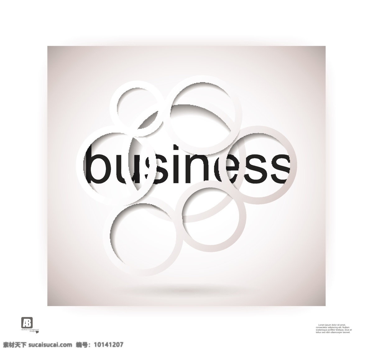 business 字母 立体 背景 圆圈 立体背景 立体圆圈 书画文字 文化艺术 矢量素材 白色