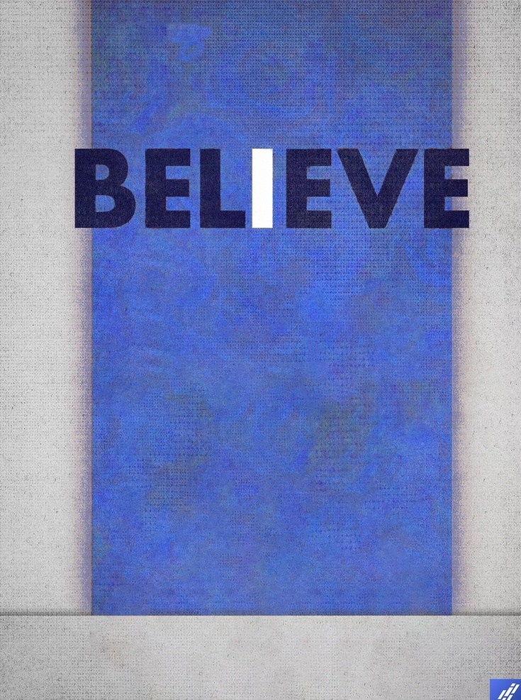 信念 海报 背景图片 believe i 背景 蓝色 运动 分层